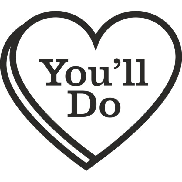 You'll Do Valentine Thumbnail